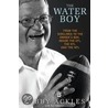 The Water Boy door Ian Mulgrew