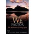 The We Factor