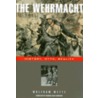 The Wehrmacht by Wolfram Wette