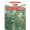 The Wehrmacht by Tim Ripley