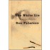 The White Lie