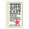 The Wild East door Victor M. Sergeyev