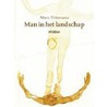 Man in het landschap by Marc Tritsmans