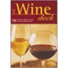 The Wine Deck by Chronicle Books