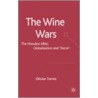 The Wine Wars door Olivier Torres