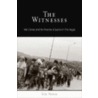 The Witnesses door Eric Stover