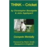 Think Cricket door John D. Aoppleyard