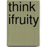 Think iFruity by Bill Amend