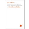 This Is Water door David Foster Wallace