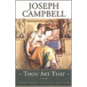 Thou Art That door Joseph Campbell