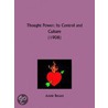 Thought Power by Annie Wood Besant