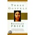 Three Gospels