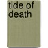 Tide Of Death