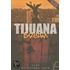 Tijuana Dream