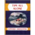 Tim All Alone
