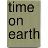 Time On Earth by Dinah Livingstone