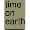 Time On Earth by Dinah Livingstone