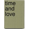 Time and Love door Onbekend
