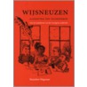 Wijsneuzen by M. Degenaar