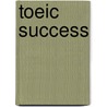 Toeic Success by Milada Broukal