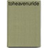 Toheavenuride
