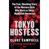 Tokyo Hostess door Clare Campbell