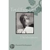 Total Freedom door Jiddu Krishnamurti