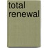 Total Renewal