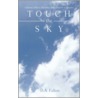 Touch The Sky door D.A. Fulton