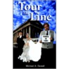 Tour The Line door Michael A. Sewell