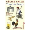 Tour de Franz door Cécile Calla