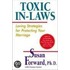 Toxic In-Laws