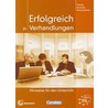 Erfolgreich in Verhandlungen handleiding by V. Eismann