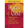 Traces of God door Neil Gillman