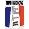 Trading Blows door James Shoch