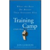 Training Camp by Jon Gordon