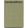 Transbuddhism door Onbekend