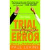 Trial & Error door Paul Levine