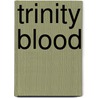 Trinity Blood door Thores Shibamoto