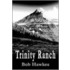 Trinity Ranch