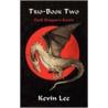 Trio-Book Two by Kevin Lee