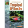 Tropical Fish door Neal Pronek