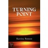 Turning Point door Katrina Benson