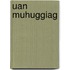 Uan Muhuggiag