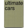 Ultimate Cars door Rob Scott Colson