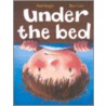 Under the Bed by Paul Bright