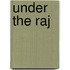 Under the Raj