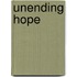 Unending Hope