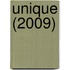 Unique (2009)