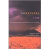 Unnatural Law by David R. Boyd
